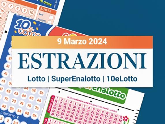 Estrazioni Lotto SuperEnalotto E 10eLotto Serale Di Sabato 09 Marzo