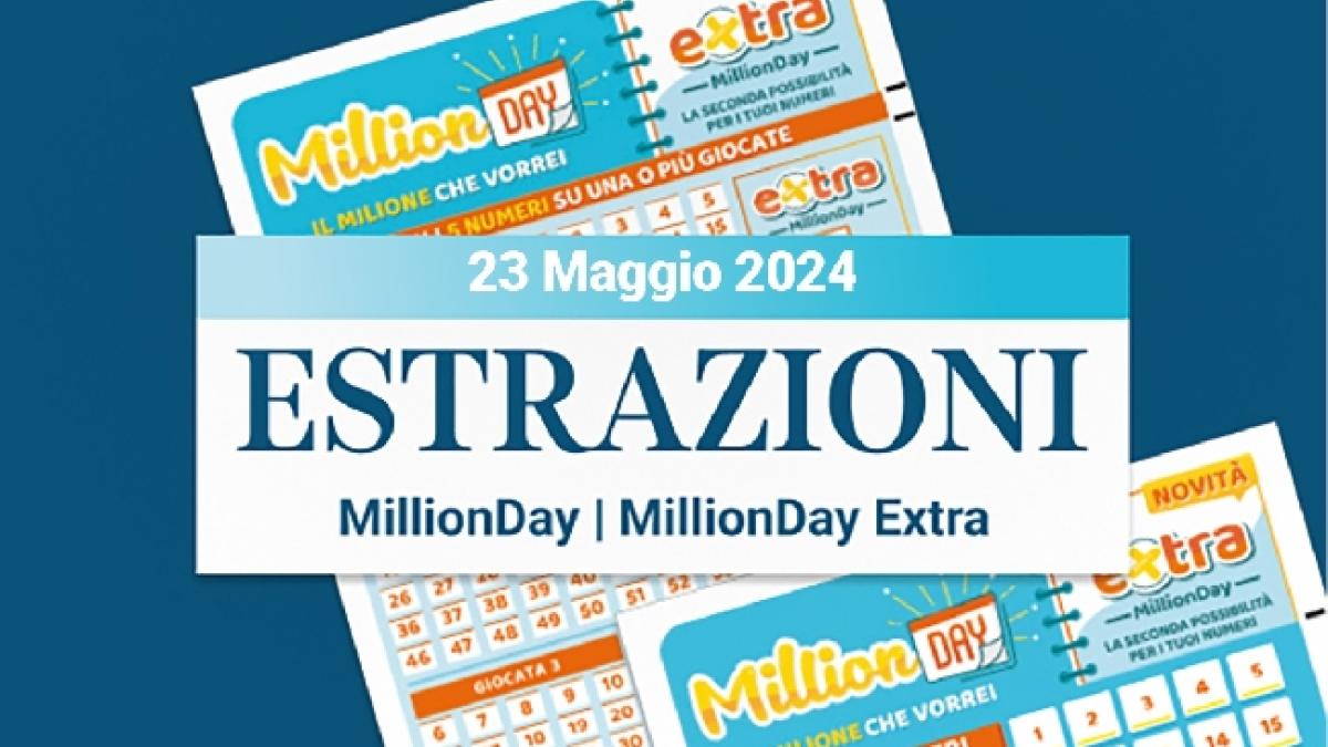 Millionday E Millionday Extra Le Estrazioni Delle E Delle Di