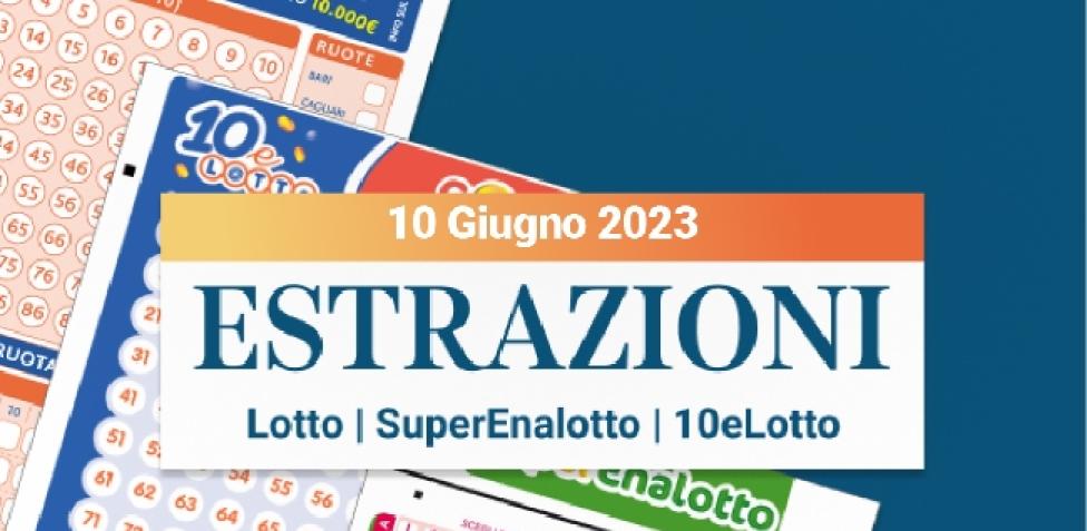 Estrazioni Lotto SuperEnalotto e 10eLotto serale di sabato 10