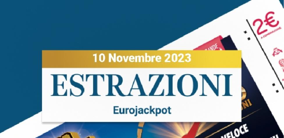 Estrazione Eurojackpot i numeri vincenti di oggi venerd 10