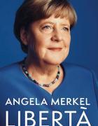 Angela Merkel: «Non chiesi io la testa di Berlusconi. Putin? Conoscevo le sue intenzioni, è un nemico dell'Europa»