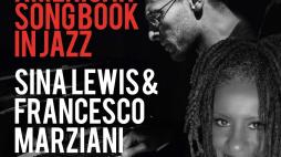 Napoli Opera House presenta American Songbook in Jazz con Sina Lewis e Francesco Marziani