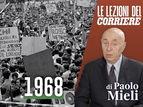 Il 1968: un anno che cambiò per sempre l'Italia