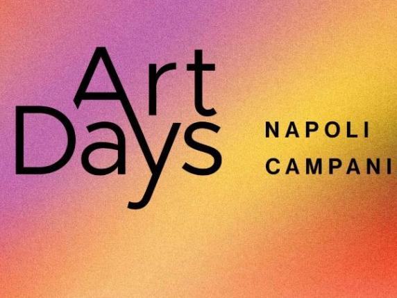 Annunciati gli Art Days in Campania: dal 24 al 27 novembre