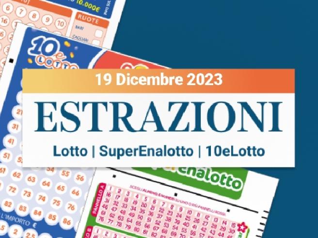 Estrazioni Lotto SuperEnalotto e 10eLotto serale di marted 19