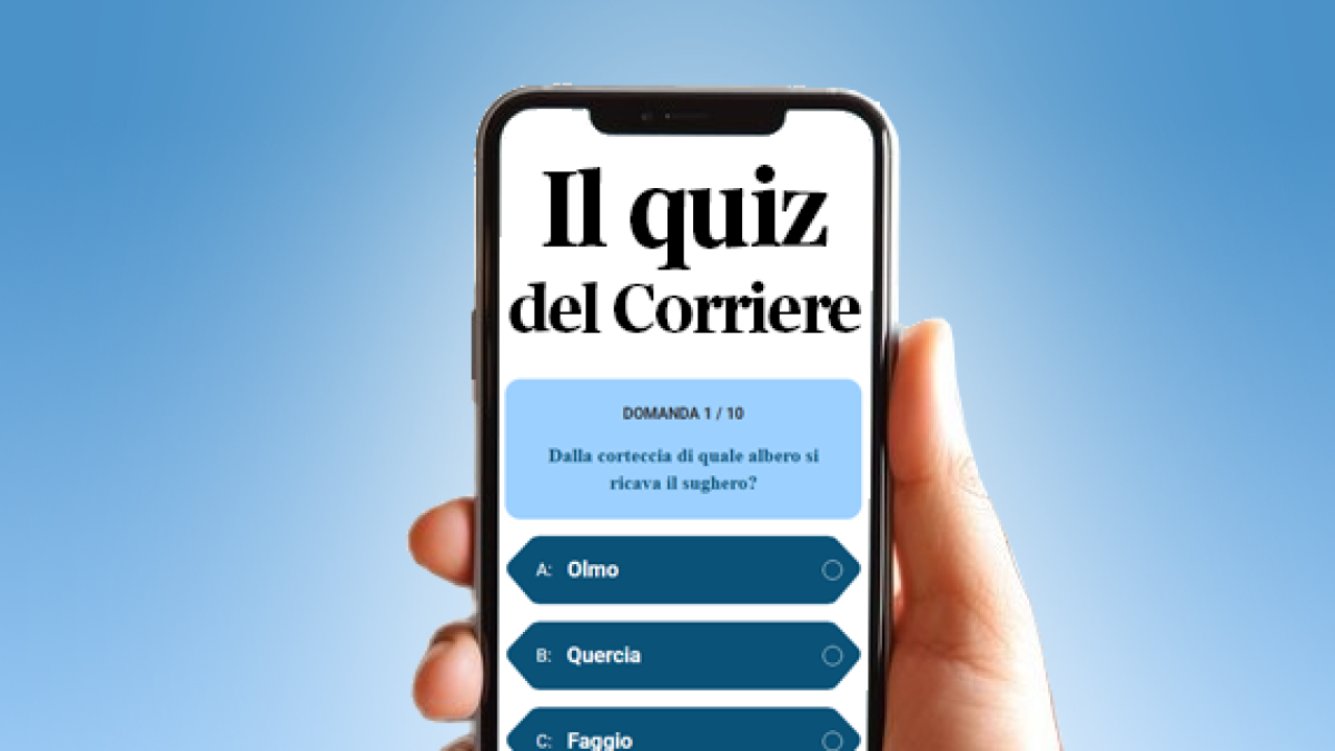 Il quiz del Corriere di mercoledì 16 luglio