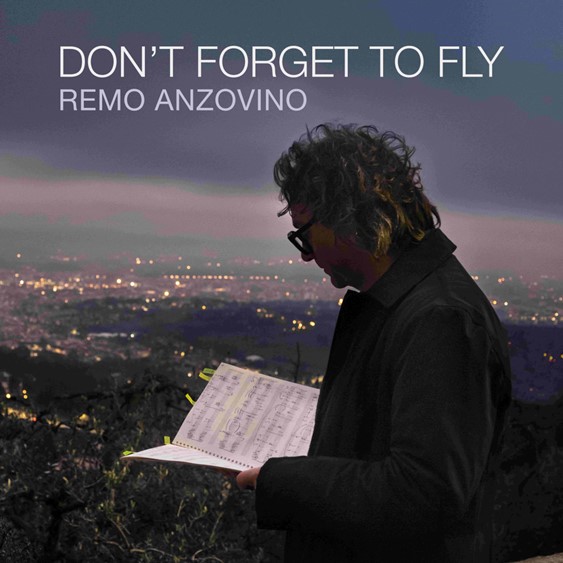 “Don’t Forget to Fly”, Remo Anzovino: «Un atto d'amore per il pianoforte» 