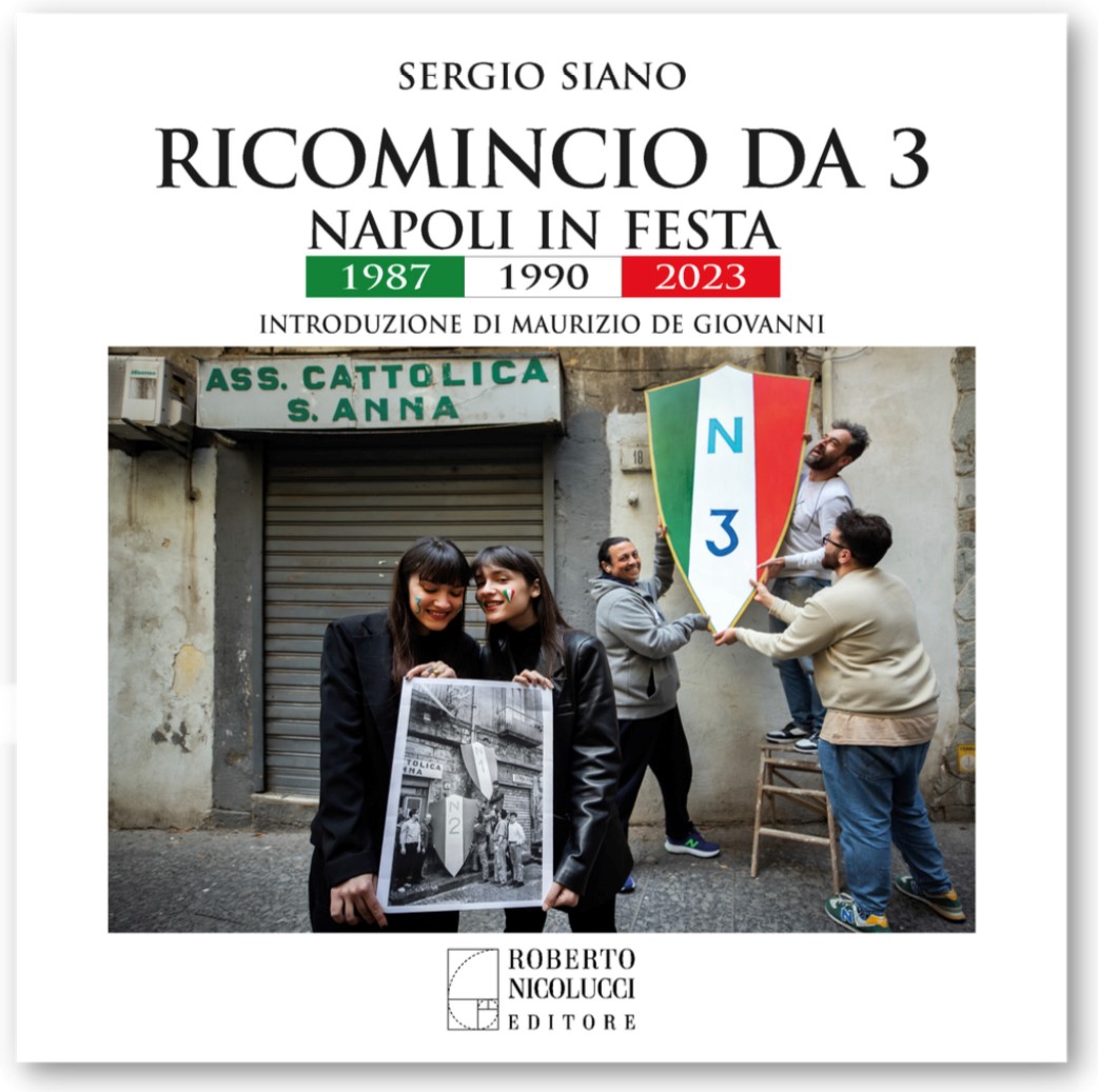 «Ricomincio da 3», Sergio Siano racconta la Napoli azzurra