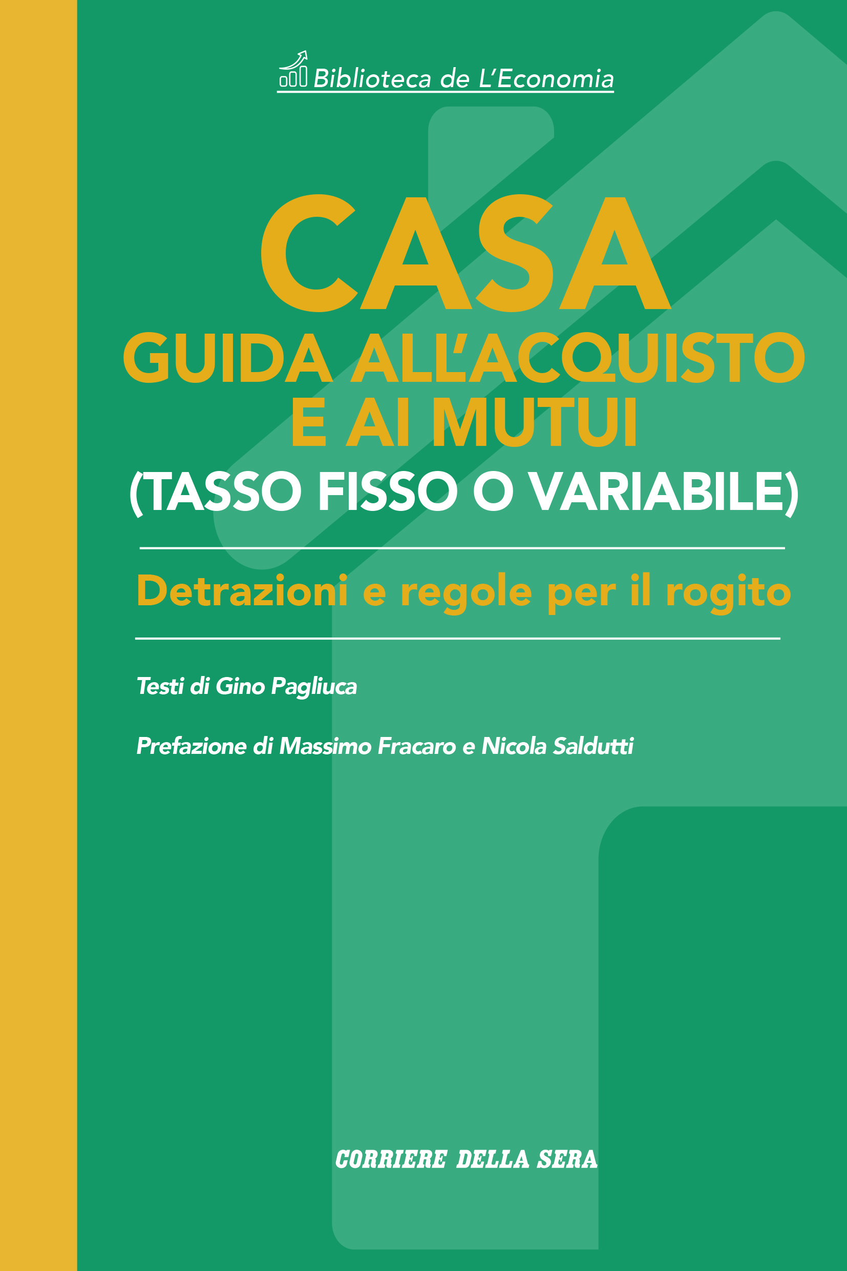 Un manuale per comprare casa in sicurezza