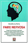 Fame nervosa (o emotiva), che cos'è e come spezzarla. I quattro consigli: perché non basta la forza di volontà